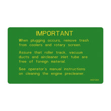 John Deere H137201: Cooling Package Cleanout Label